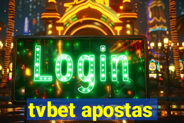 tvbet apostas